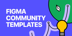 How to Use Figma Community Templates [2022 Tutorial]