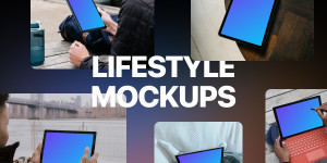 How to get realistic lifestyle mockups in 2022