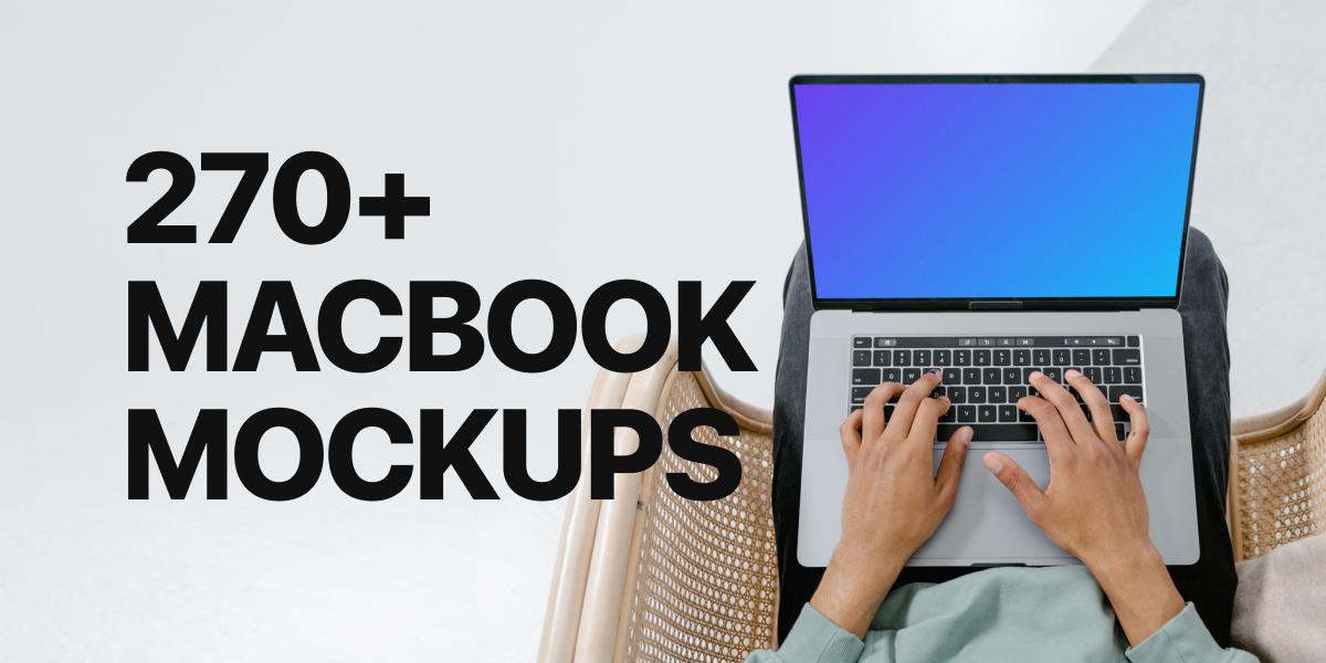 The fast and easy way to get MacBook mockups
