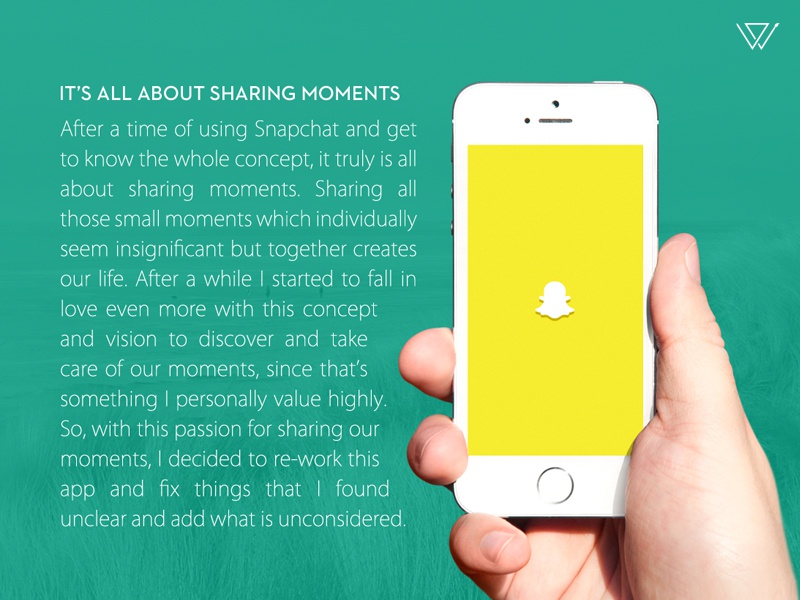 Snapchat Redesign - It's all about sharing moments