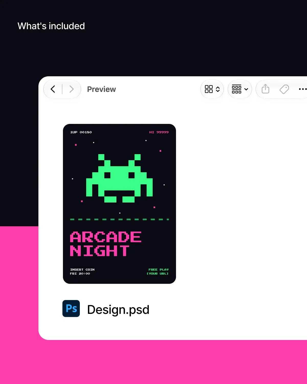 A file preview window showing the ARCADE NIGHT design as Design.psd, labelled "What's included"