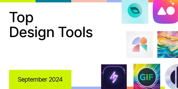 Top 7 Design Tools to Explore in September 2024