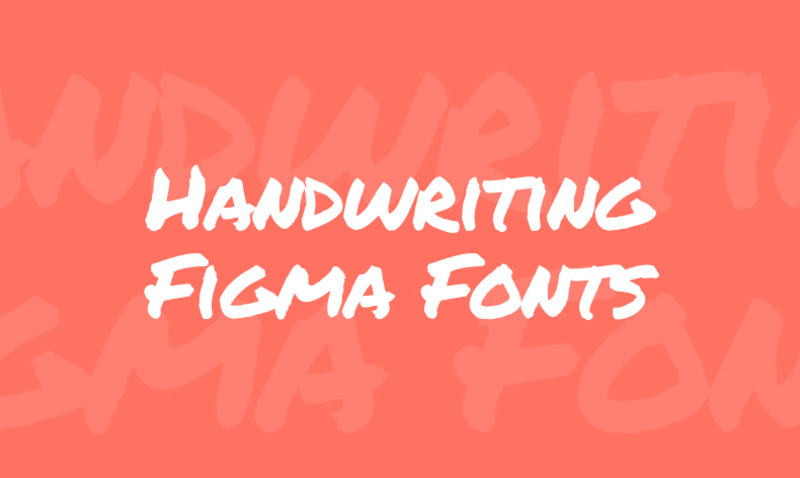 Handwriting Font Figma