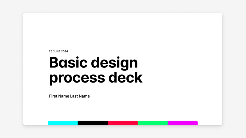 Basic Process Deck for Figma Slides