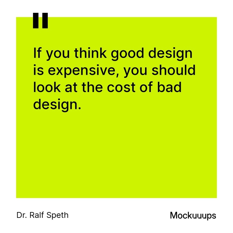 Quote by Dr. Ralf Speth about the cost of bad design